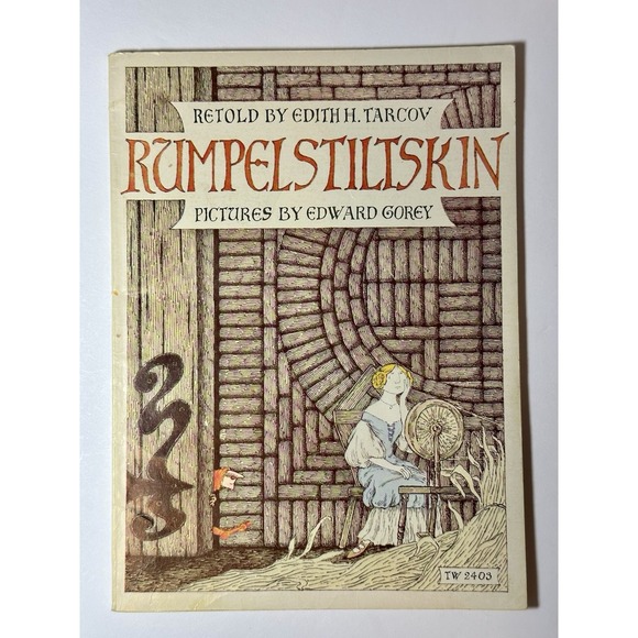 Rumpelstiltskin Grimm Edith H Tarkov  Illus Edward Gorey 1973 Book Paperback - Picture 1 of 11